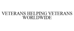 VETERANS HELPING VETERANS WORLDWIDE trademark