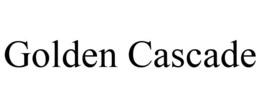 GOLDEN CASCADE trademark