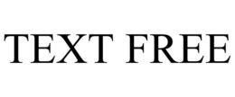 TEXT FREE trademark