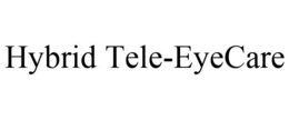 HYBRID TELE-EYECARE trademark