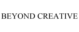 BEYOND CREATIVE trademark