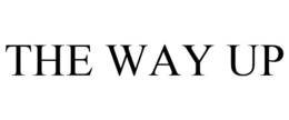 THE WAY UP trademark