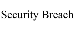 SECURITY BREACH trademark