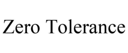 ZERO TOLERANCE trademark