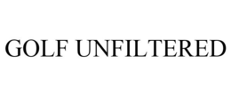 GOLF UNFILTERED trademark