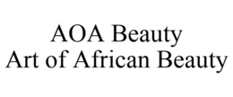 AOA BEAUTY ART OF AFRICAN BEAUTY trademark