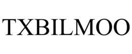 TXBILMOO trademark