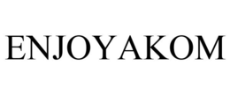 ENJOYAKOM trademark