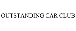 OUTSTANDING CAR CLUB trademark