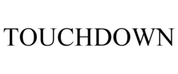TOUCHDOWN trademark