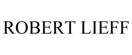 ROBERT LIEFF trademark