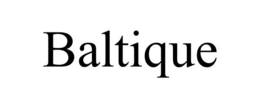 BALTIQUE trademark