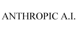 ANTHROPIC A.I. trademark