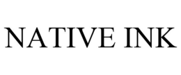 NATIVE INK trademark