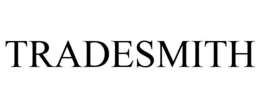 TRADESMITH trademark