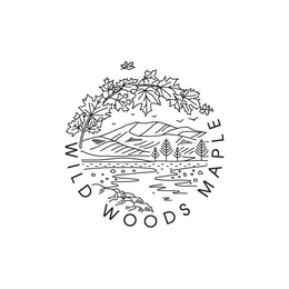 WILD WOODS MAPLE trademark