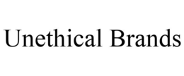 UNETHICAL BRANDS trademark