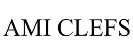 AMI CLEFS trademark