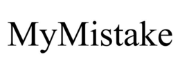 MYMISTAKE trademark