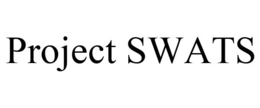 PROJECT SWATS trademark