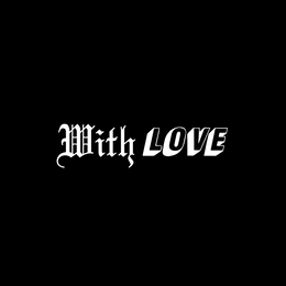 WITH LOVE trademark