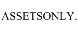 ASSETSONLY. trademark