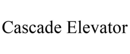 CASCADE ELEVATORS trademark