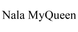 NALA MYQUEEN trademark