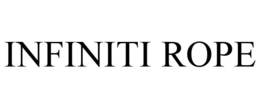 INFINITI ROPE trademark