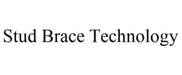 STUD BRACE TECHNOLOGY trademark