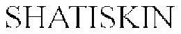 SHATISKIN trademark