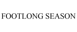 FOOTLONG SEASON trademark