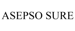 ASEPSO SURE trademark