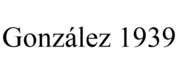 GONZÁLEZ 1939 trademark