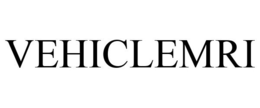 VEHICLEMRI trademark