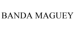 BANDA MAGUEY trademark