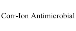 CORR-ION ANTIMICROBIAL trademark