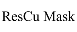 RESCU MASK trademark
