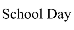 SCHOOL DAY trademark