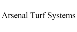 ARSENAL TURF SYSTEMS trademark