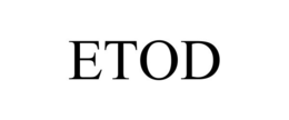 ETOD trademark