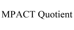 MPACT QUOTIENT trademark