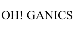 OH! GANICS trademark