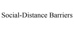 SOCIAL-DISTANCE BARRIERS trademark