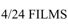 4/24 FILMS trademark