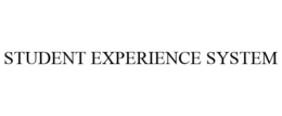 STUDENT EXPERIENCE SYSTEM trademark