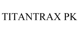 TITANTRAX PK trademark
