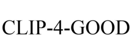 CLIP-4-GOOD trademark