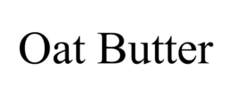 OAT BUTTER trademark