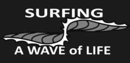 SURFING A WAVE OF LIFE trademark
